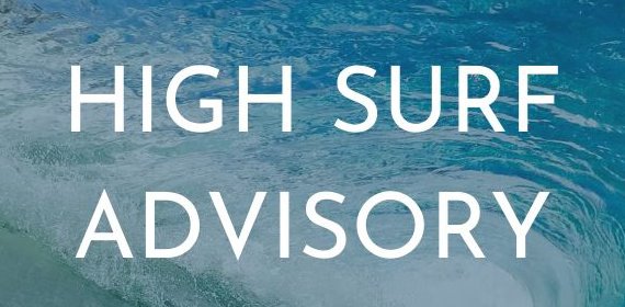 High Surf Advisory
