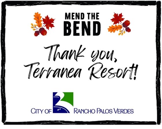 Mend the Bend - Thank you, Terranea Resort!