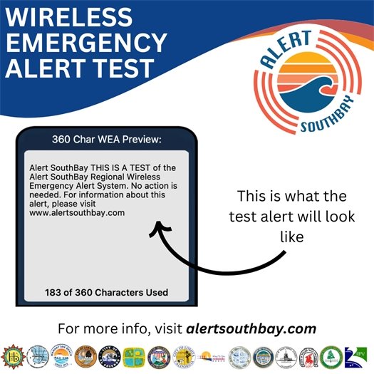 A headline says Wireless Emergency Alert TEST. A message on a cellphone says Alert SouthBay THIS IS A TEST of the Alert SouthBay Wireless Emergency Alert System. No action is required. For more info, visit alertsouthbay.com. Logos are shown for Alert SouthBay and the cities of Hermosa Beach, Torrance, Manhattan Beach, Lawndale, El Segundo, Hawthorne, Inglewood, Lomita, Redondo Beach, Carson, Gardena, Palos Verdes Estates, Rolling Hills, Rolling Hills Estates, and Rancho Palos Verdes.