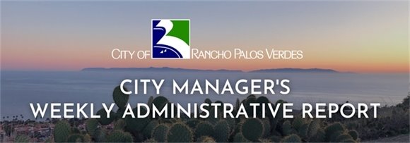 City Manager's Weekly Administrative Report