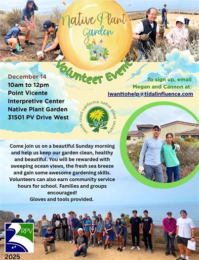 Native Plant Garden Volunteer Event at Point Vicente Native Plant Garden  