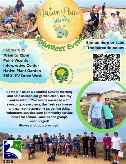 Native Plant Garden Volunteer Event at Point Vicente Native Plant Garden  