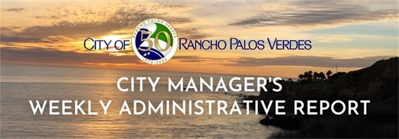 City Manager's Weekly Administrative Report