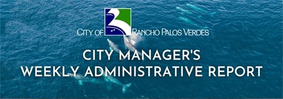 City Manager's Weekly Administrative Report