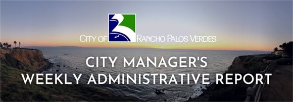 City Manager's Weekly Administrative Report