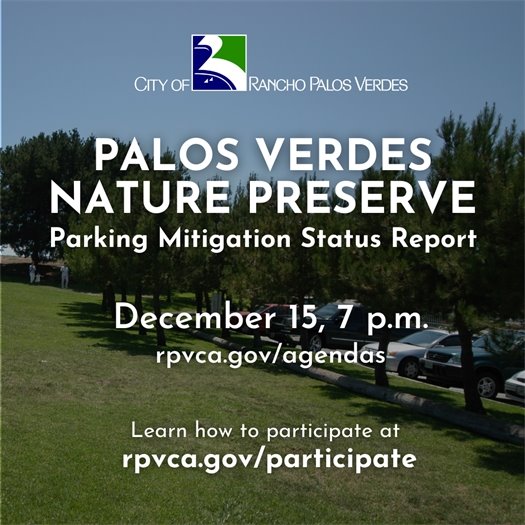 Palos Verdes Nature Preserve Parking Mitigation Status Report 