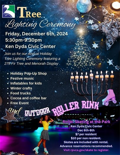Tree Lighting Ceremony Dec 6th 5:30 to 9:30 Ken Dyda Civic Center 