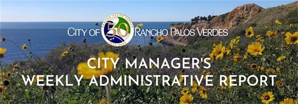City Manager's Weekly Administrative Report