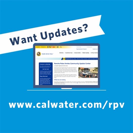 A headline next to a laptop opened to Cal Water's RPV Community Update Center webpage says Want updates? www.calwater.com/rpv