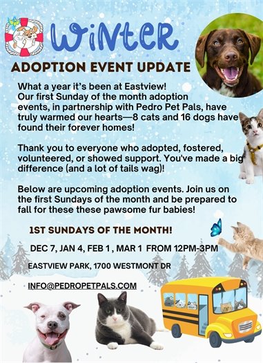 Pet Adoptions first Sundays of the month at Eastview Park 12pm to 3pm