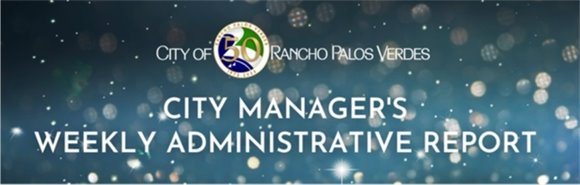 City Manager's Weekly Administrative Report
