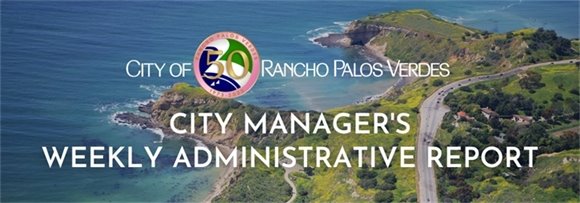 City Manager's Weekly Administrative Report
