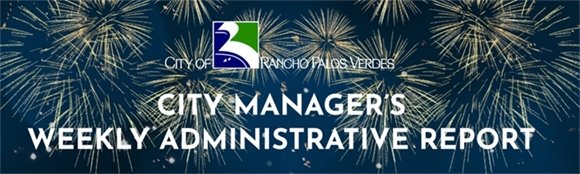 City Manager's Weekly Administrative Report