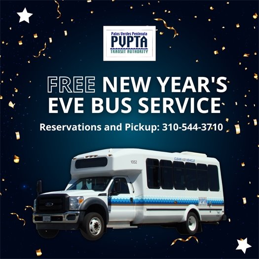A PV Transit bus is shown with glimmering confetti in celebration of New Year's Eve. A headline below the PV Transit logo says Free New Year's Eve Bus Service. A subhead says Reservations and pickup 310-544-3710.