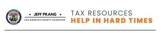 LA County Assessor Tax Resources Help in Hard Times