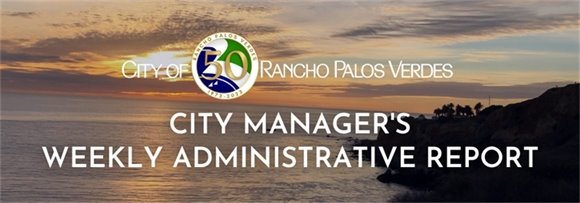 City Manager's Weekly Administrative Report