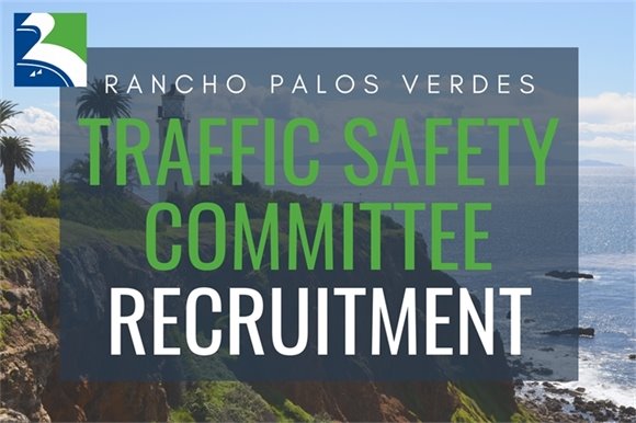 Traffic Safety Committee Recruitment