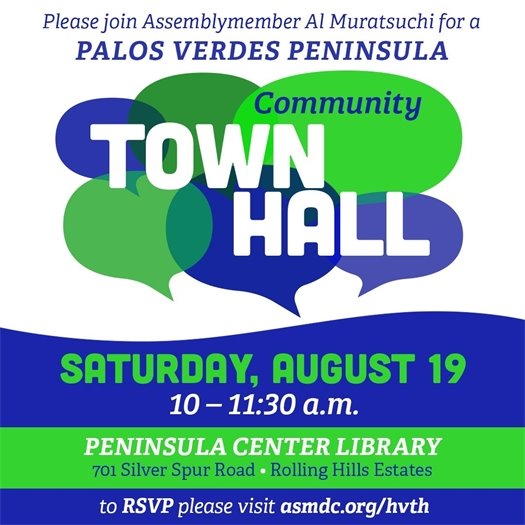 Palos Verdes Peninsula Community Town Hall with Assemblymember Al Muratsuchi