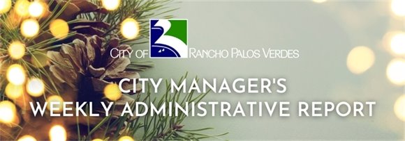 City Manager's Weekly Administrative Report