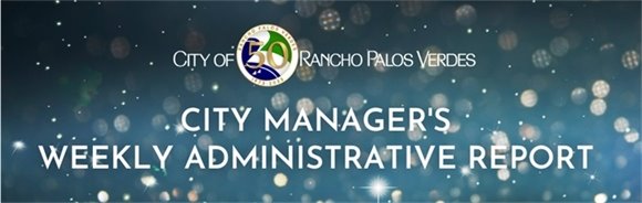City Manager's Weekly Administrative Report
