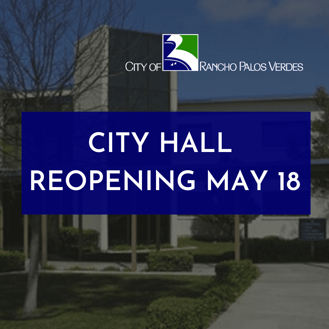 City Hall Reopening May 18