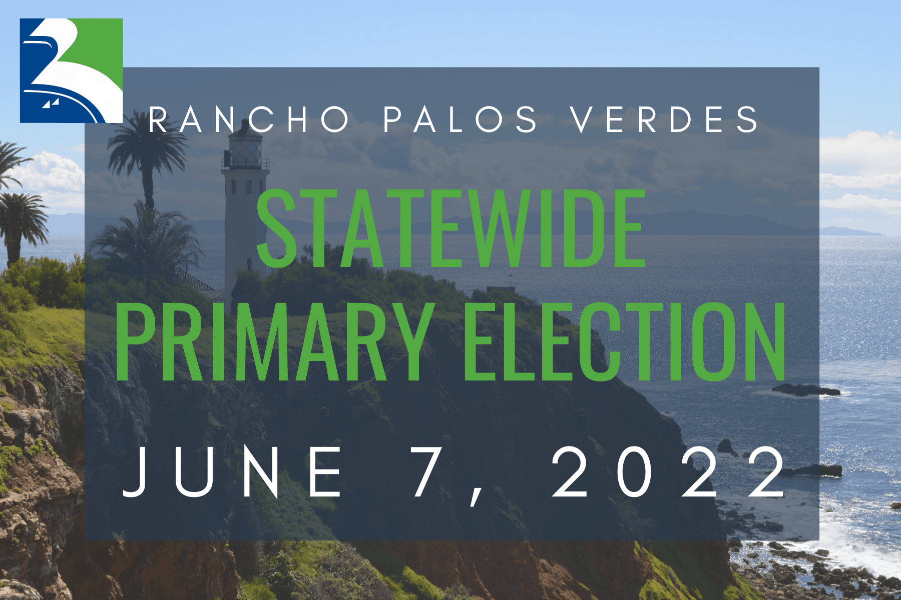 2022 Statewide Primary Election Spotlight
