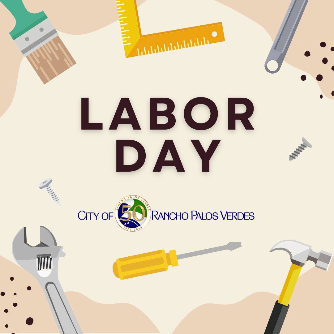 An assortment of tools surrounds the City of RPV logo and a headline that says Labor Day