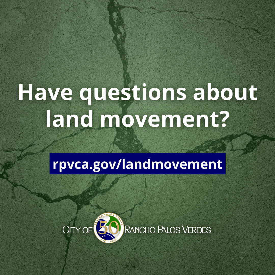Have questions about land movement? rpvca.gov/landmovement