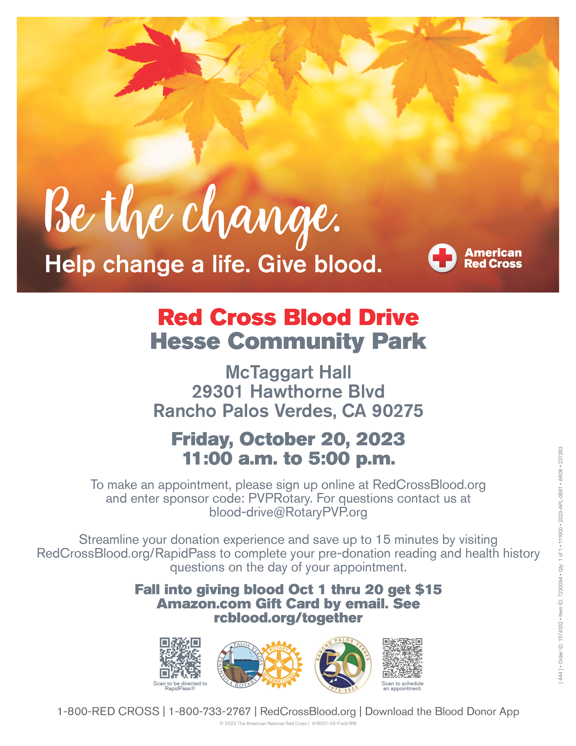 Blood Drive October 20, 11 am-5 pm at Hesse Park. Sign up at redcrossblood.org.