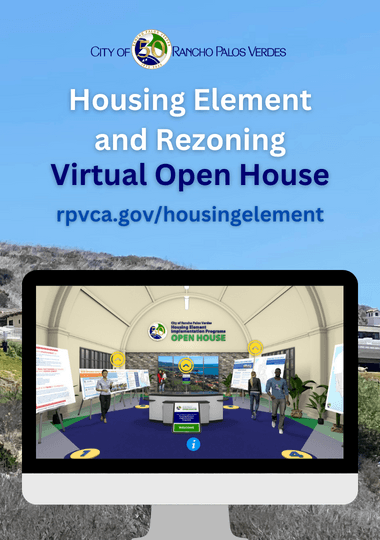 Housing Element and Rezoning Virtual Open House rpvca.gov/housingelement