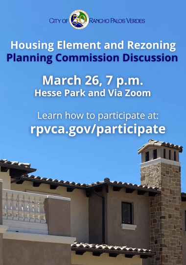 Housing Element and Rezoning Planning Commission Discussion March 26 7 pm Hesse Park and via Zoom