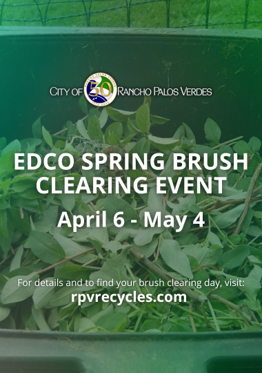 Spring Brush Clearing Event 2024. April 6 - May 4. Learn more at rpvrecycles.com.