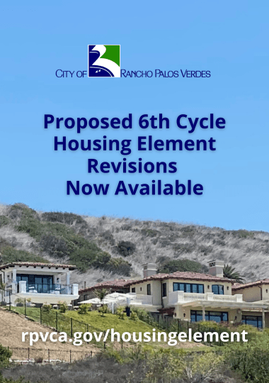 Proposed 6th Cycle Housing Element Revisions Now Available at rpvca.gov/housingelement