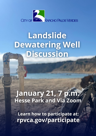 Landslide Dewatering Well Discussion. January 21, 7 p.m., Hesse Park and Via Zoom.