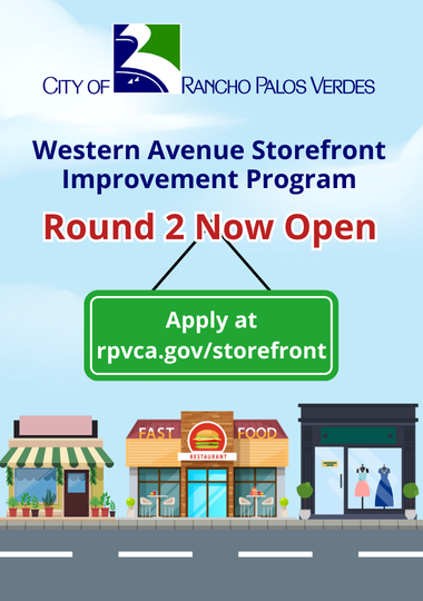 Western Avenue Storefront Improvement Program Round 2 Now Open. rpvca.gov/storefront