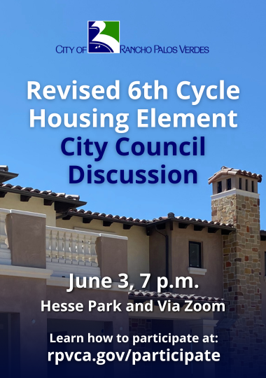  Revised 6th Cycle Housing Element City Council Discussion. June 3, 7 p.m., Hesse Park and Via Zoo