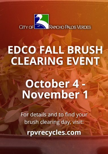 EDCO Fall Brush Clearing Event October 4-November 1. rpvrecycles.com