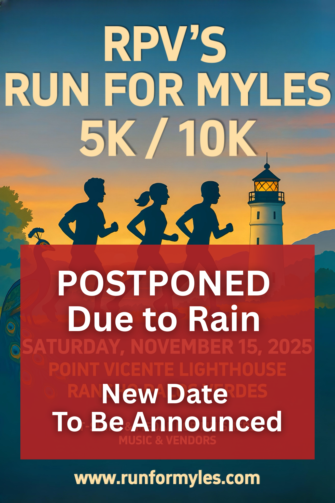 Run for Myles November 15, 2025. Point Vicente Lighthouse, runformyles.com