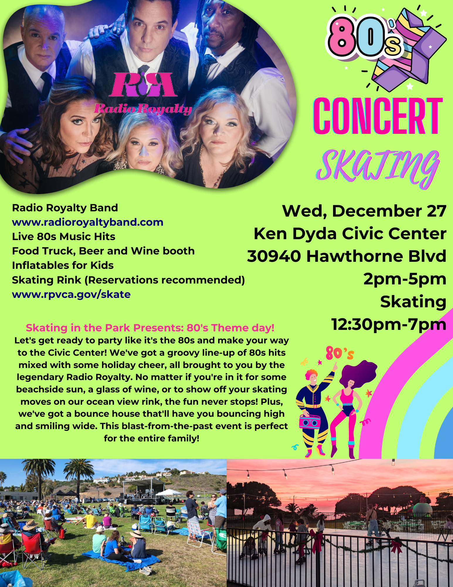 80s Concert and Skating