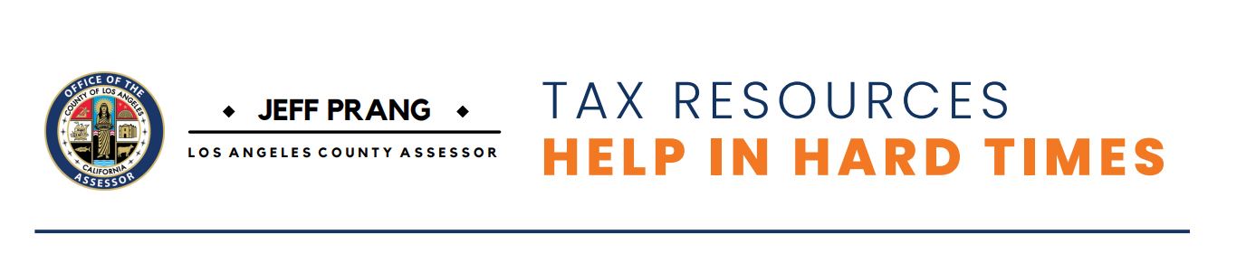 LA County Assessor Tax Resources Help in Hard Times