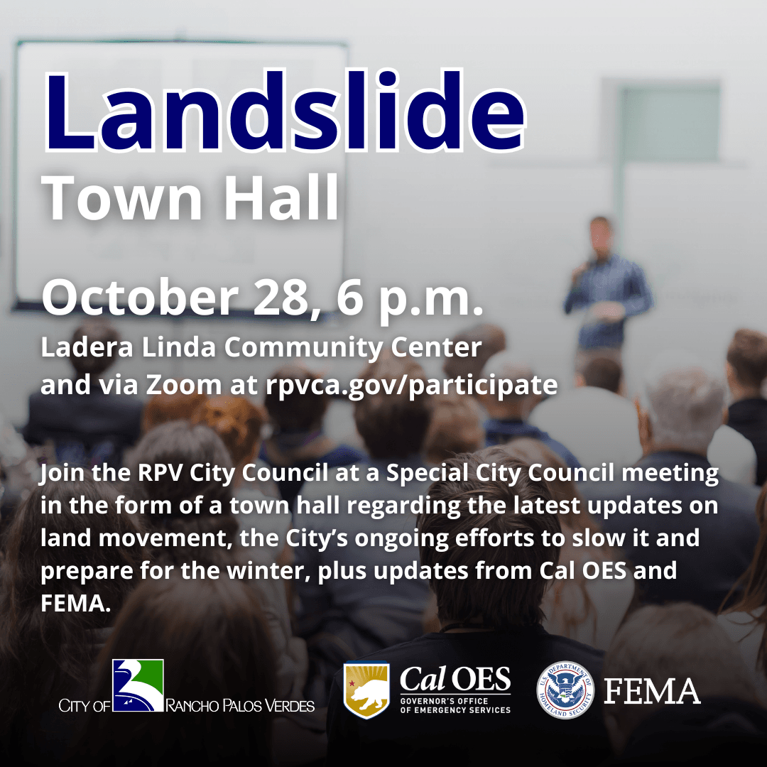 Landslide Town Hall. Subheads say October 28, 6 p.m. at the Ladera Linda Community Center and via Zo
