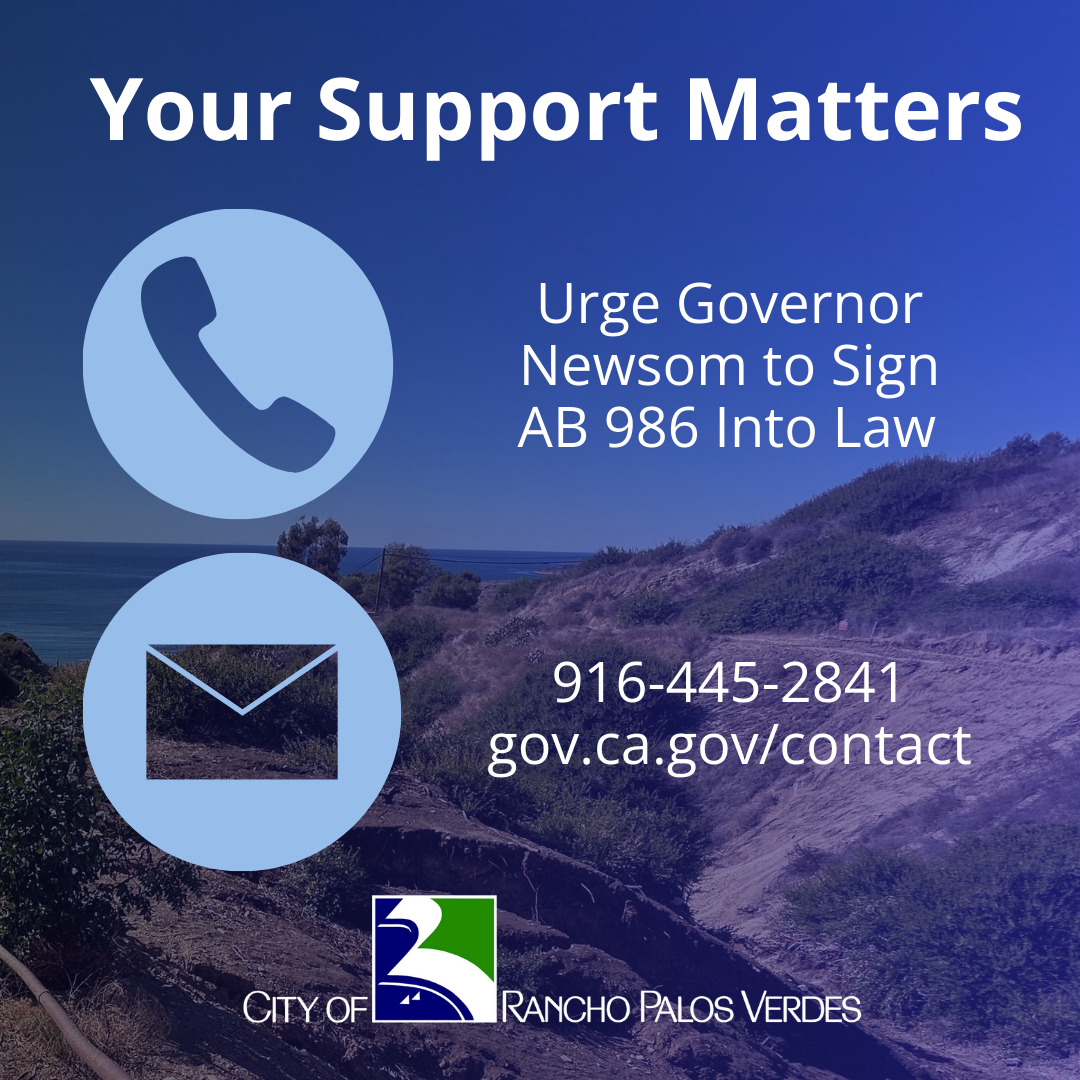 Your Support Matters. Urge Governor Newsom to Sign AB 986 Into Law. 916-445-2841 gov.ca.gov/contact.